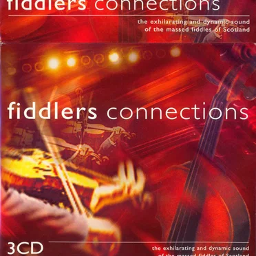 Fiddlers Connections by The Scottish Fiddle Orchestra - album cover