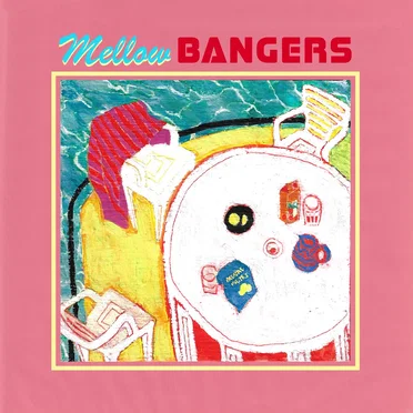 Mellow Bangers by Various Artists - album cover