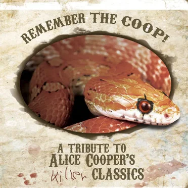 Remember the Coop! A Tribute to Alice Cooper’s Killer Classics by Various Artists - album cover