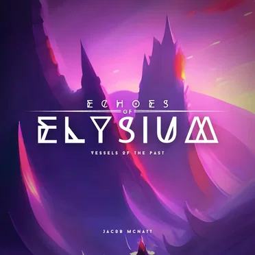Echoes of Elysium: Vessels of the Past