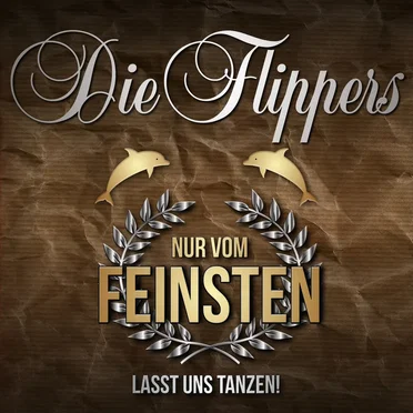 Nur vom Feinsten - Lasst uns tanzen!