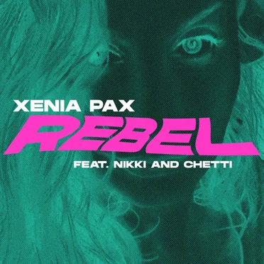 Rebel by Xenia Pax - album cover