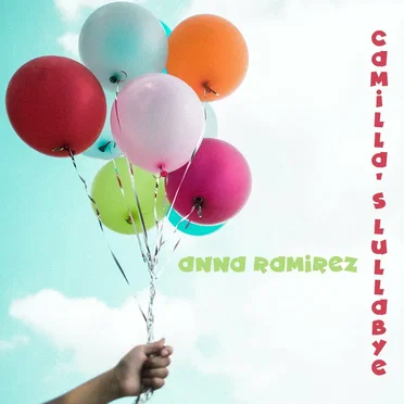 Camilla’s Lullabye by Anna Ramirez - album cover