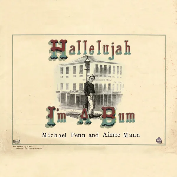 Hallelujah! I’m a Bum