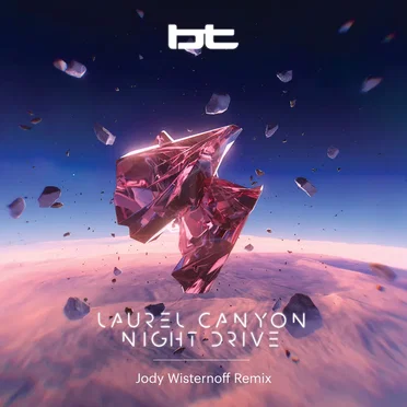 Laurel Canyon Night Drive (Jody Wisternoff remixes)