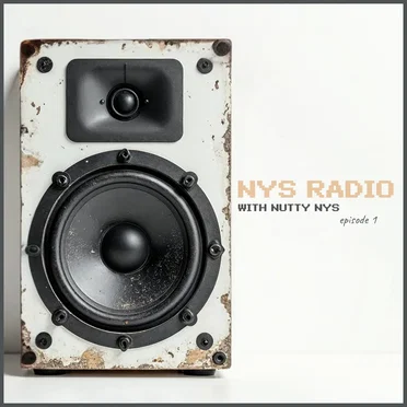 NYS RADIO, Ep. 1 by Nutty Nys - album cover