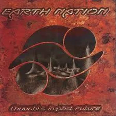 Thoughts in Past Future by Earth Nation - album cover