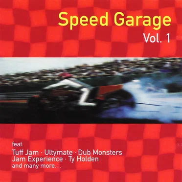 Speed Garage, Vol. 1 by Various Artists - album cover