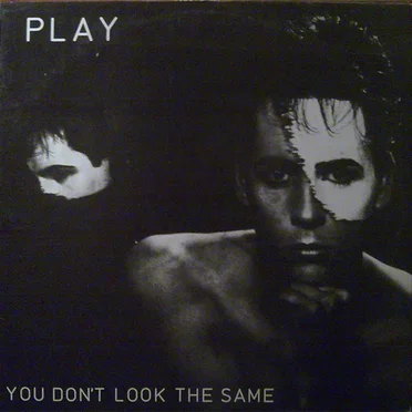 You Don't Look The Same by Play - album cover