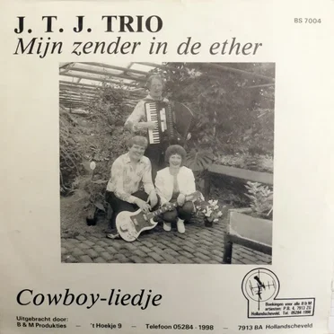 Mijn zender in de ether / Cowboy-liedje