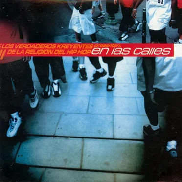 En las calles by Los Verdaderos Kreyentes de la Religión del Hip Hop - album cover