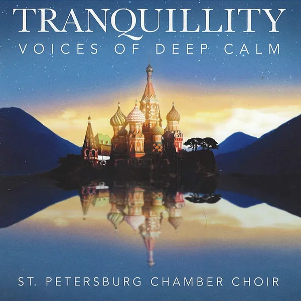 Tranquility: Voices of Deep Calm