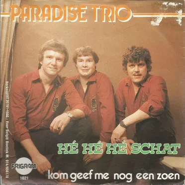 Hé hé hé schat / Kom en geef me nog een zoen