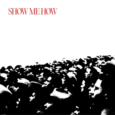 Show Me How by ned. - album cover