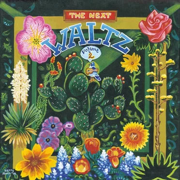 The Next Waltz, Volume 2 by Various Artists - album cover