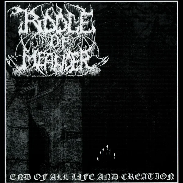 End of All Life and Creation