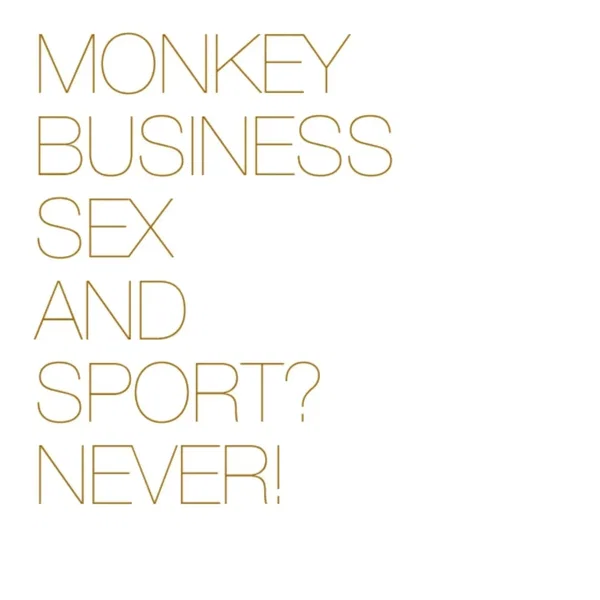 Sex and Sport? Never!