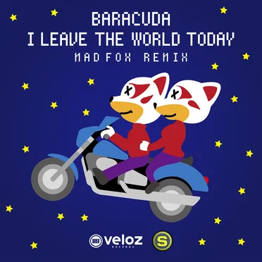 I LEAVE THE WORLD TODAY (MADFOX REMIX)