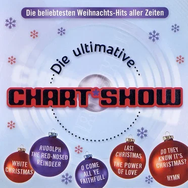 Die ultimative Chart Show: Die beliebtesten Weihnachts-Hits aller Zeiten by Various Artists - album cover