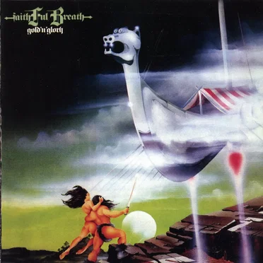 Gold ’n’ Glory by Faithful Breath - album cover