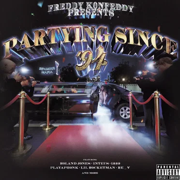 PARTYING SINCE '94 by Freddy Konfeddy - album cover