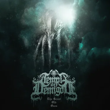 The Great Old Ones by Temple of Demigod - album cover
