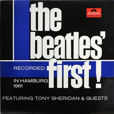 The Beatles’ First!
