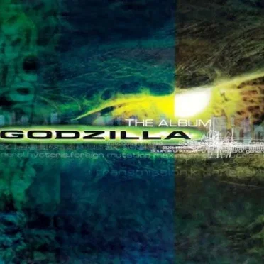 Godzilla: The Album by Various Artists - album cover