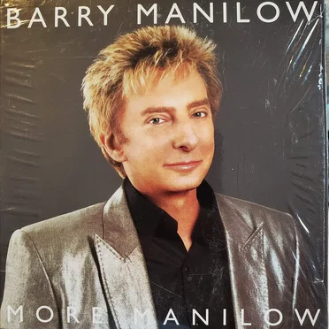 More Manilow
