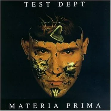 Materia Prima by Test Dept. - album cover