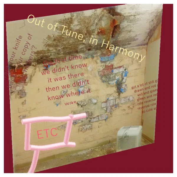 Out of Tune, in Harmony