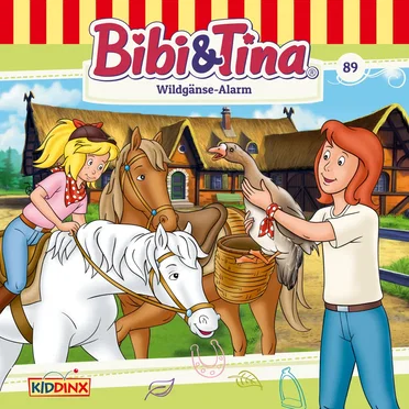 Bibi & Tina, Folge 89: Wildgänse-Alarm by Bibi & Tina - album cover