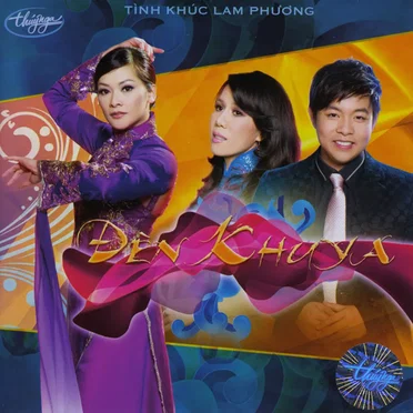 Đèn khuya - Tình khúc Lam Phương by Various Artists - album cover
