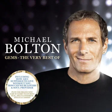 Gems: The Very Best of Michael Bolton