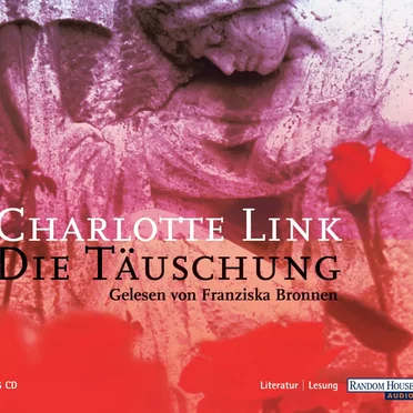 Die Täuschung by Charlotte Link - album cover