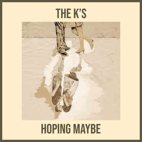 Hoping Maybe