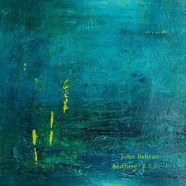 Aesthete by John Beltran - album cover