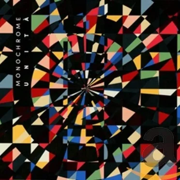 Unità by Monochrome - album cover