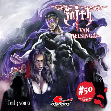 Faith van Helsing 50 : Die Welt am Abgrund (3/9) by Faith van Helsing - album cover