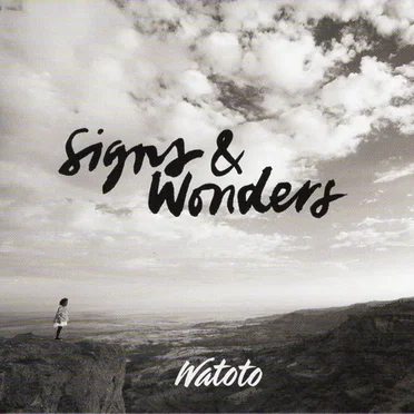 Signs & Wonders