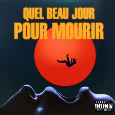 Quel beau jour pour mourir