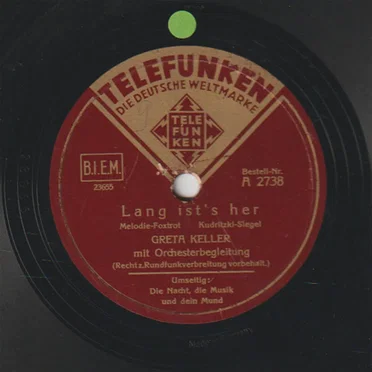 Lang ist's her / Die Nacht, die Musik und dein Mund