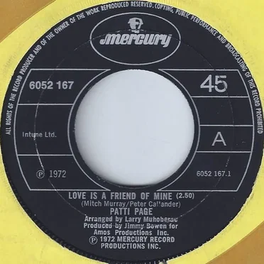 Love Is a Friend of Mine / Come What May (Apres toi)