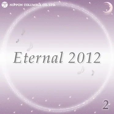 Eternal 2012 2