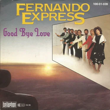 Good Bye Love by Fernando Express - album cover
