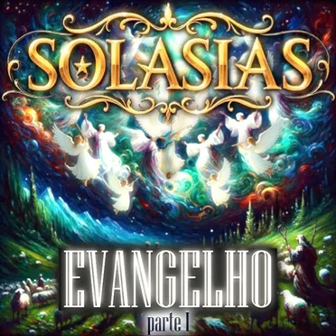 Evangelho - Parte I by Solasias - album cover