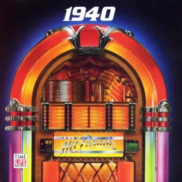 Your Hit Parade: 1940 by Various Artists - album cover