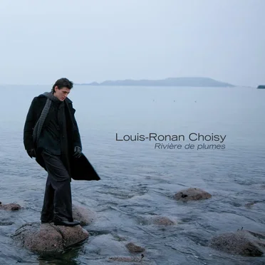 Rivière de plumes by Louis-Ronan Choisy - album cover