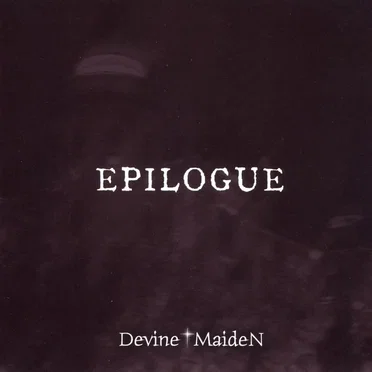 EPILOGUE by Devine†MaideN - album cover