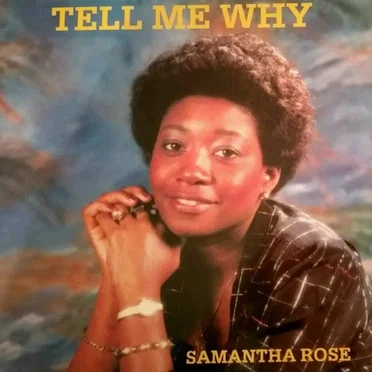 Tell Me Why by Samantha Rose - album cover
